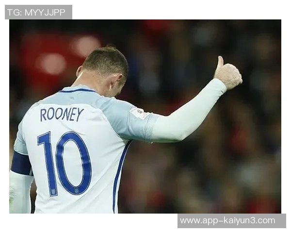 英格兰国家队庆祝鲁尼四十岁生日重温昔日辉煌瞬间